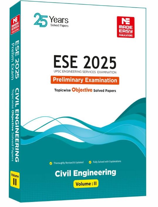 ESE 2025: Preliminary Exam: Civil Engineering Objective Solved Paper Vol-2